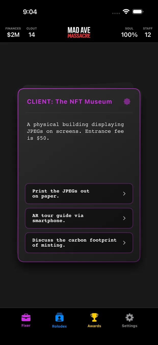A client card reading: The NFT Museum, a physical building displaying JPEGs on screens, entrance fee is fifty dollars, with three response options.